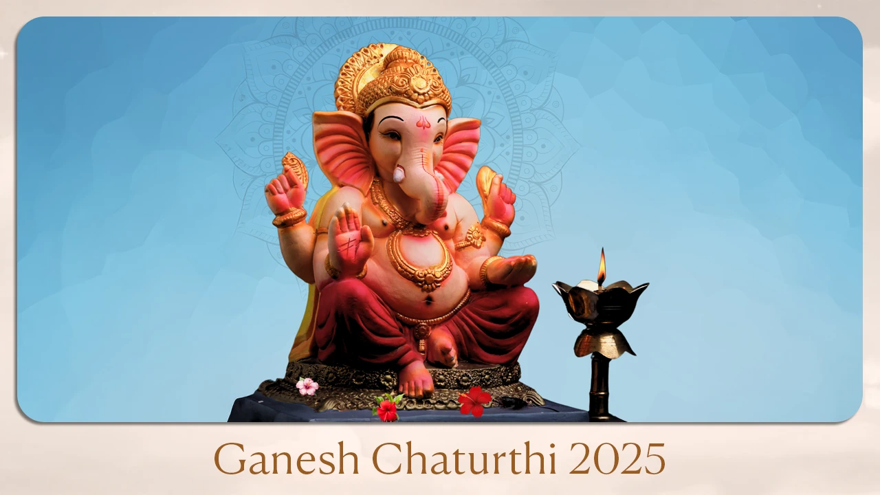 Ganesh Chaturthi 2025
